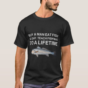 Camiseta Comprar a un hombre comer pescado - Meme divertido