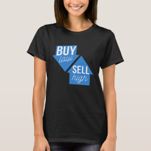 Camiseta Comprar Bajo Vender Alto Opciones de Negociación d