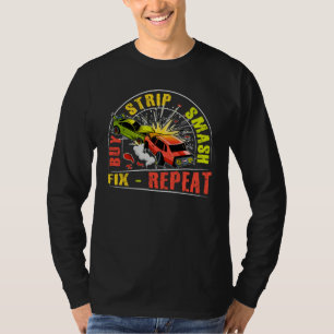 Camiseta Comprar cita de Strip Smash Fix Repeat para un Dem