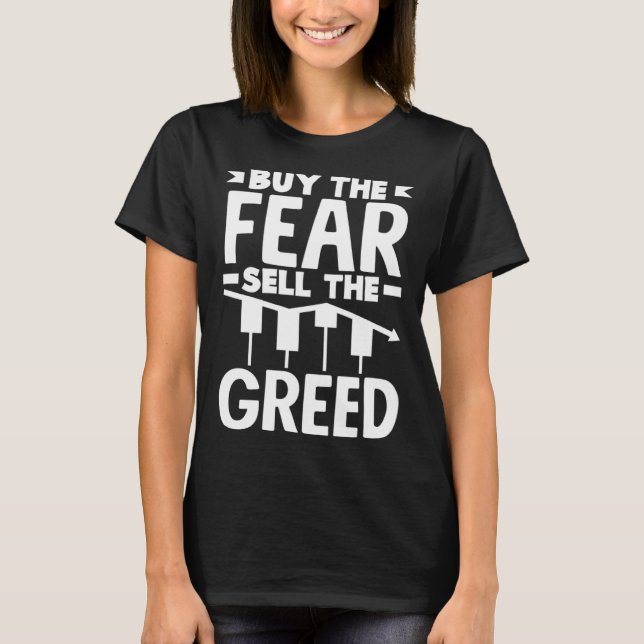 Camiseta Comprar El Miedo Vender El Día Del Inversor De La  (Anverso)