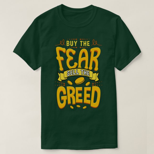 Camiseta Comprar El Miedo Vender La Avaricia (Diseño del anverso)