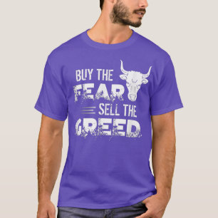 Camiseta Comprar El Miedo Vender La Codicia Comercial Inver