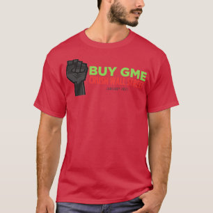 Camiseta Comprar GME Crush Wall Street
