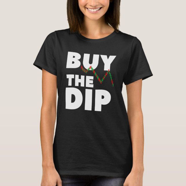 Camiseta Comprar La Criptodivisa De Dip Para Un Inversor (Anverso)