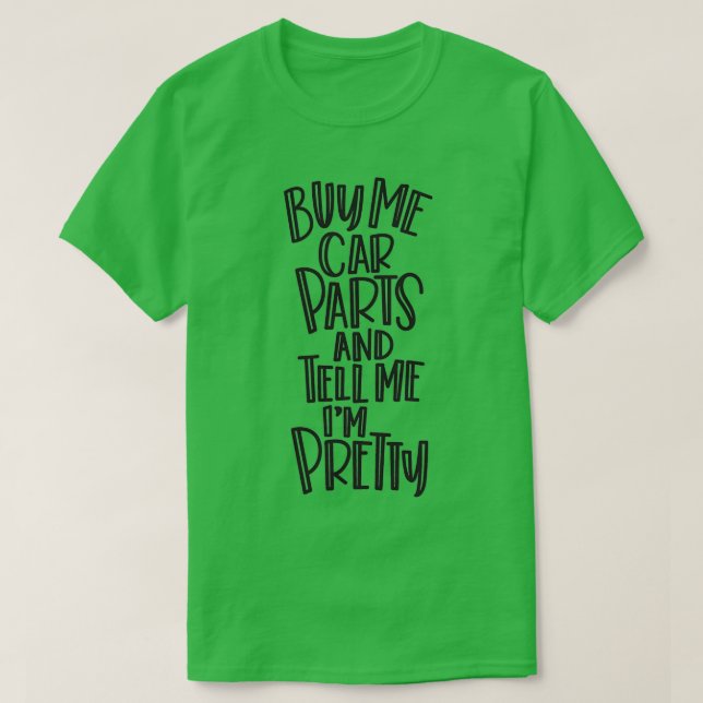 Camiseta comprar las partes de mi coche (Diseño del anverso)