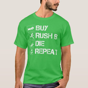 Camiseta Comprar rush B repetir divertido cs jugador ir reg