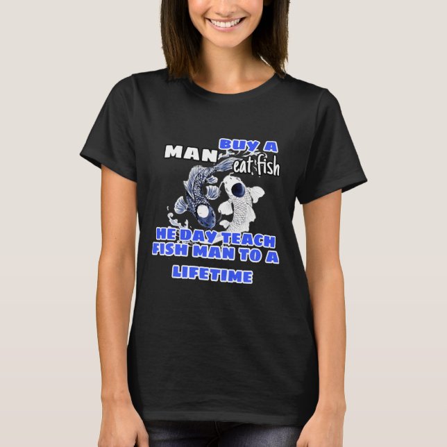 Camiseta Comprar Un Hombre Comer Pescado 89 (Anverso)