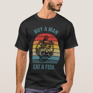 Camiseta Comprar Un Hombre Comer Un Pescado