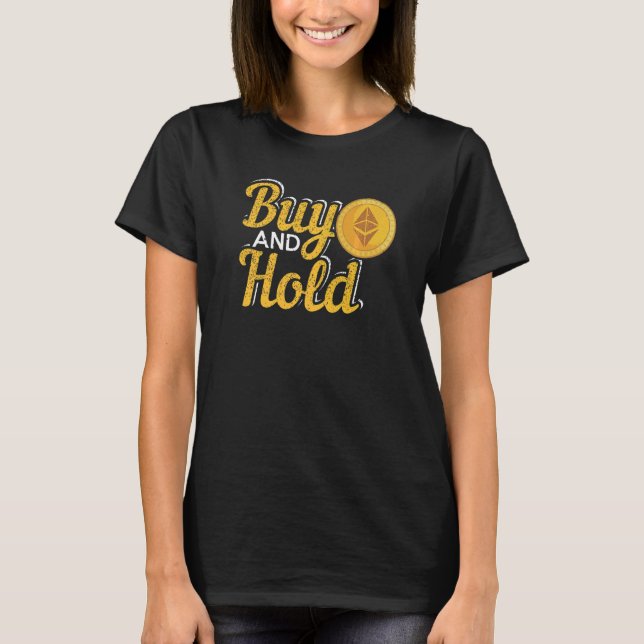 Camiseta Comprar Y Mantener La Inversión De Criptodivisa (Anverso)