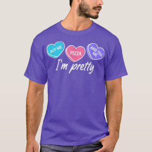 Camiseta Comprarme pizza y decirme que estoy cocinando pizz