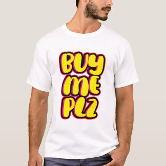 Camiseta Comprarme por favor