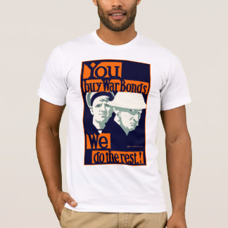 Camiseta Compras bonos de guerra ~ Hacemos el resto