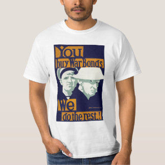 Camiseta Compras bonos de guerra, ¡nosotros hacemos el rest