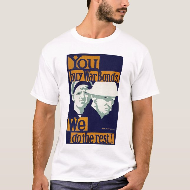 Camiseta Compras bonos de guerra, ¡nosotros hacemos el rest (Anverso)