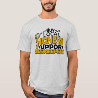 Camiseta compre la miel local y apoye a los apicultores