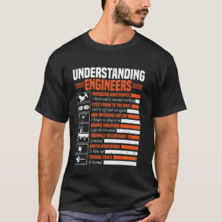 Camiseta Comprender a los ingenieros en una ingeniera sarcá