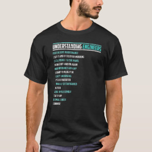 Camiseta Comprensión mecánica de la ingeniería sarcástica