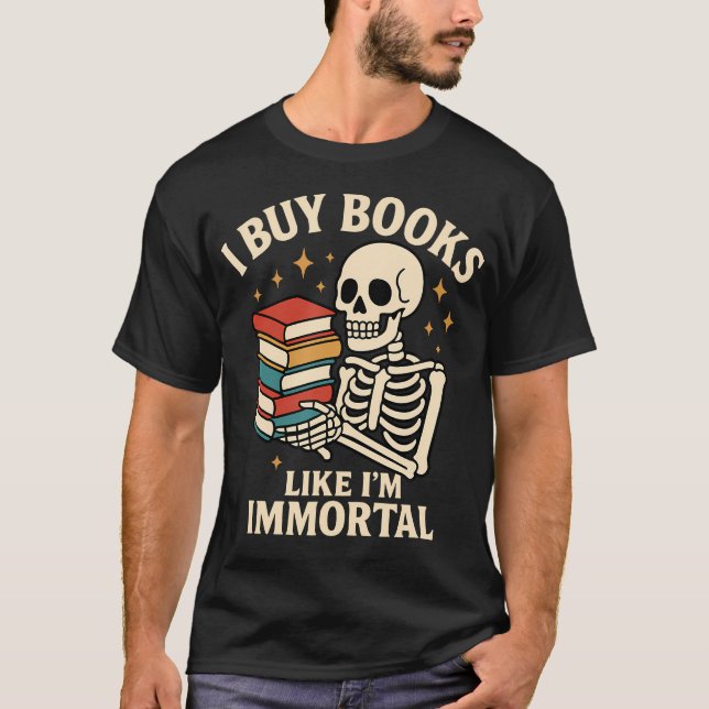 Camiseta Compro Libros Como Si Fuera Inmortal Lector De Lib (Anverso)