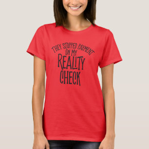 Camiseta Comprobación de la realidad