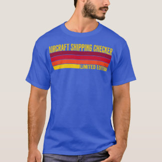 Camiseta Comprobador de envío de aeronaves