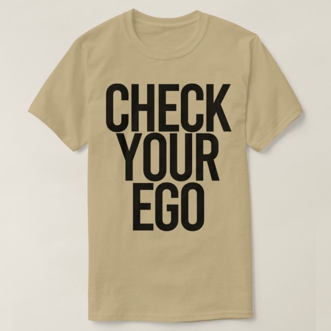CAMISETA COMPRUEBE SU EGO 2 (Diseño del anverso)