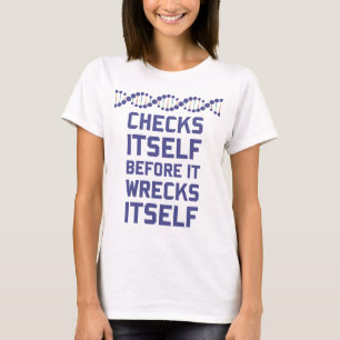 Camiseta Compruébese antes de que usted arruine su genéti