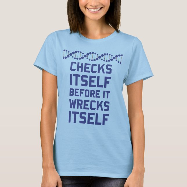 Camiseta Compruébese antes de que usted arruine su genética (Anverso)