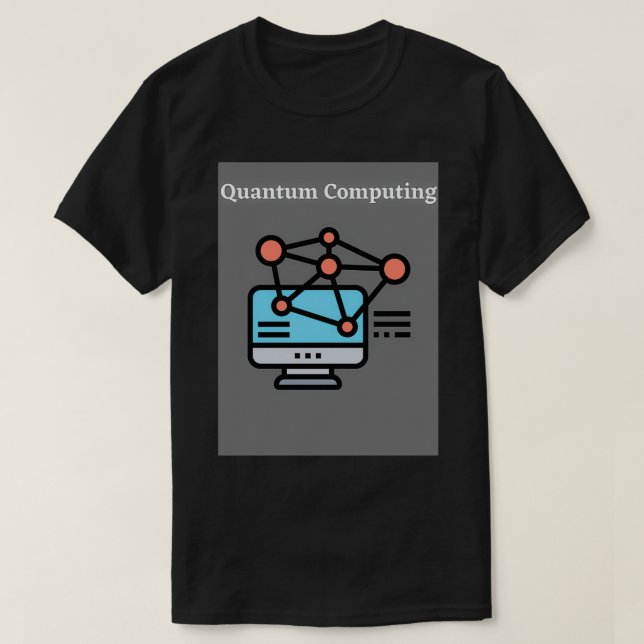 Camiseta Computación cuántica Classic TShirt (Diseño del anverso)