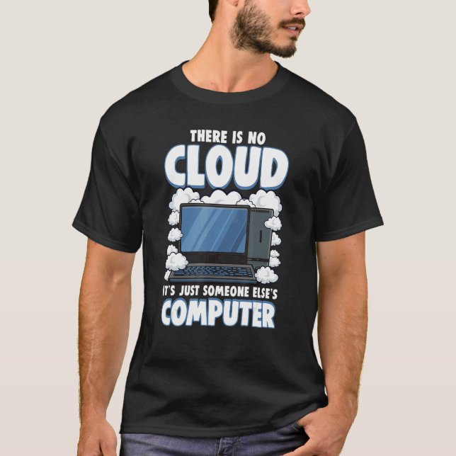 Camiseta Computadora Geek It Cloud Tech Support Science Ner (Anverso)