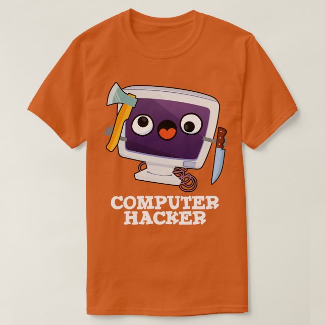 Camiseta Computadora Hacker Funny Technical Pun (Diseño del anverso)