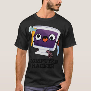 Camiseta Computadora Hacker Funny Technical Pun 1