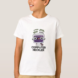 Camiseta Computadora Heckler Funny Hacker Pun
