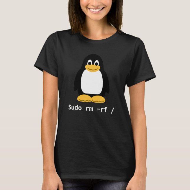 Camiseta Computadora Sudo Rm Rf Tux Linux Pingüino Programa (Anverso)