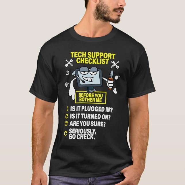 Camiseta Computer Checklist Tech Support IT Computer (Anverso)