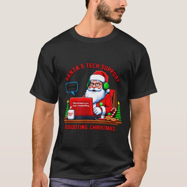 Camiseta Computer Meme Funny Santa's Tech Suprt Rebooting C (Anverso)