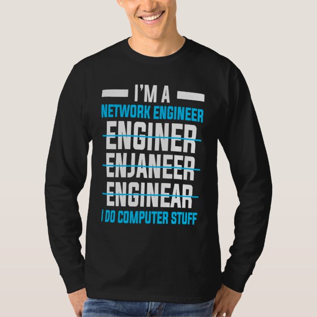 Camiseta Computer Network Engineering Network Engineer (Anverso)