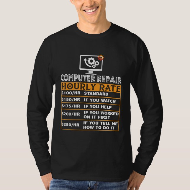 Camiseta Computer Repair Hourly Rate Computer Repair Job Ma (Anverso)