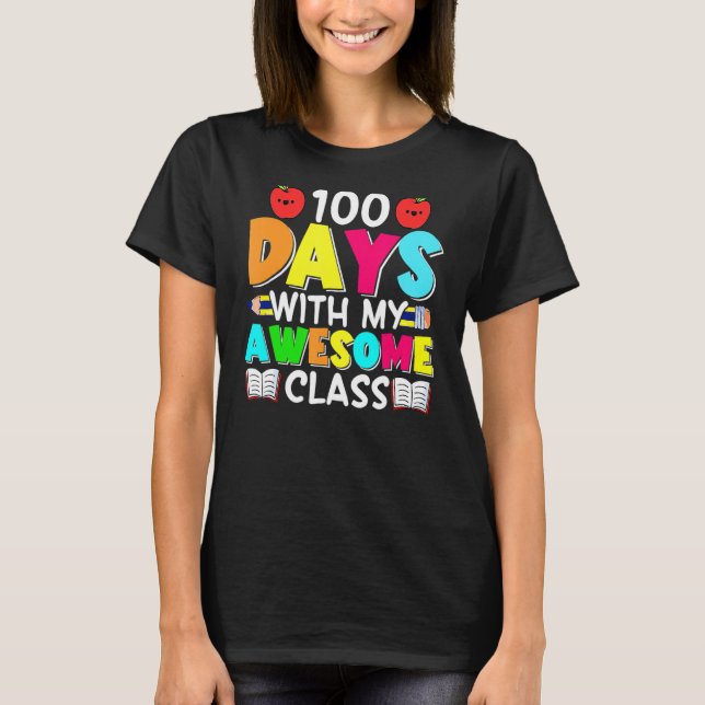 Camiseta Con 100 días de mi increíble clase 100 días (Anverso)