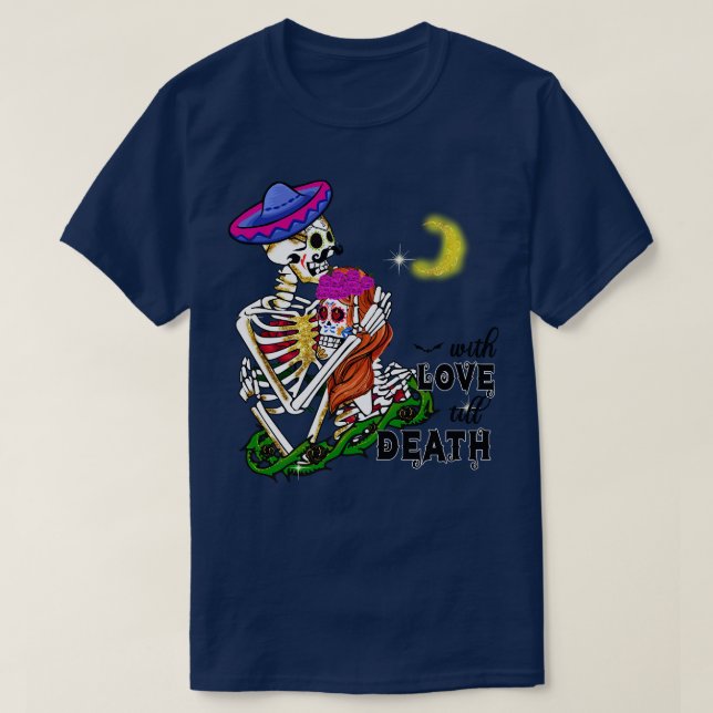 Camiseta Con amor hasta la muerte (Diseño del anverso)