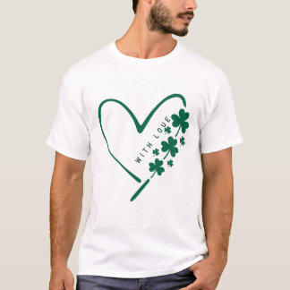 Camiseta Con amor y suerte - Especial del Día de San Patric