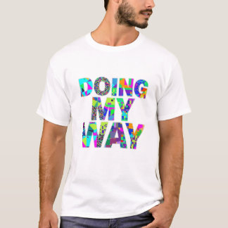 Camiseta con cita colorida de patrón "Haciendo mi