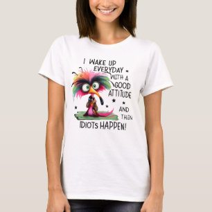 Camiseta con cita divertida de pájaro con actitud