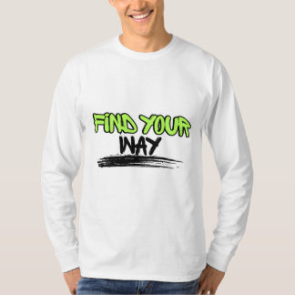Camiseta con cita inspiradora 'Encuentra tu camino
