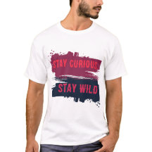 Camiseta con cita inspiradora Mantén la curiosidad
