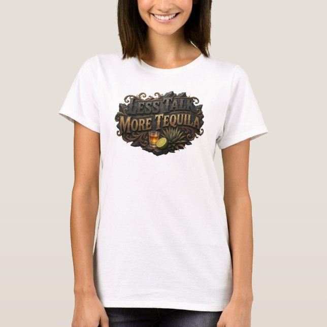 Camiseta con cita LESS TALK MORE TEQUILA en rosa l (Anverso)
