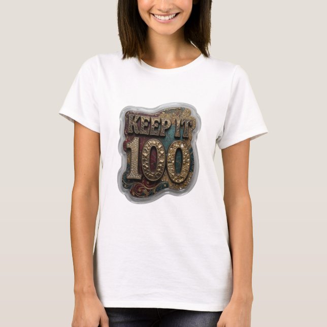 Camiseta con cita Statement Gold KEEP IT 100 (Anverso)