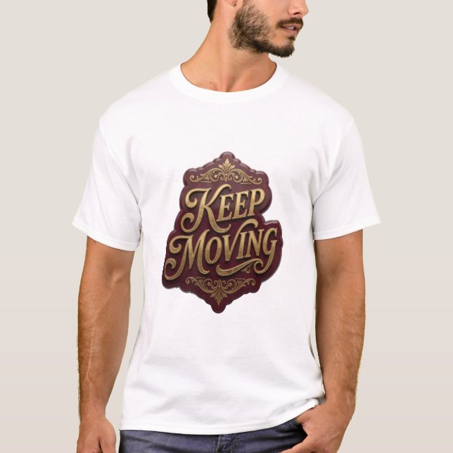 Camiseta con cita Trendy Gold KEEP MOVING (Anverso)