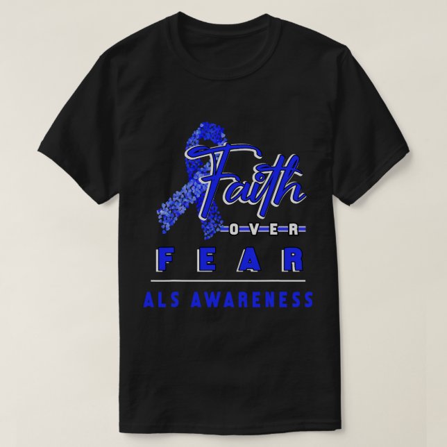 CAMISETA CON CONCIENCIA DE ALS, LA FE SIEMPRE SUPERA EL MIE (Diseño del anverso)