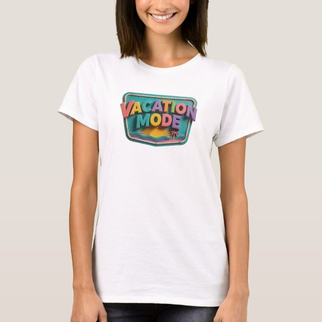Camiseta con Declaración de MODO DE VACACIONES en  (Anverso)