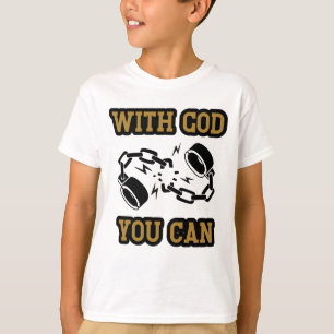 Camiseta Con Dios puedes tener fe fuerte en el niño